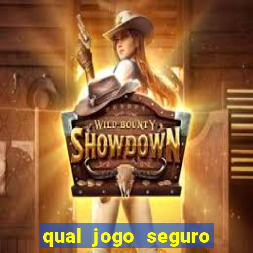 qual jogo seguro para ganhar dinheiro